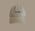 be kind | dad hat | be kind